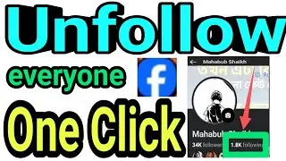 remove all facebook following 2024| How to Unfollow Everyone on Facebook at Once *2024 Method*