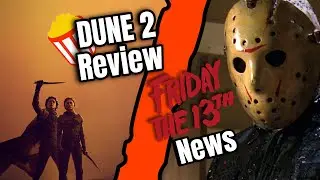 Friday The 13th NEWS | Dune Part 2 Review & Superman 2025 Official Logo!