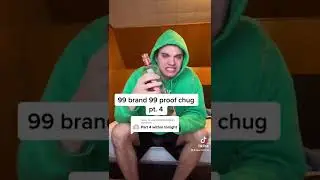 Leach chugs 99 brand 99 proof black cherry pt. 4