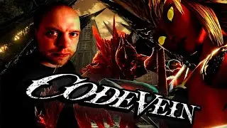🔴 LIVE: CODE VEIN #2 — Выживание в мире вампиров и Ревенантов