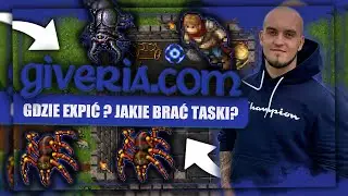 GDZIE EXPIĆ? JAKIE BRAĆ TASKI? TIBIA PORADNIK GIVERIA.COM