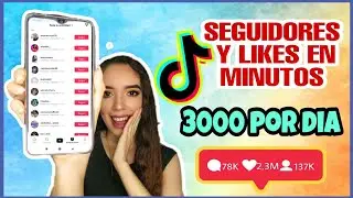 How to Get a Lot of Followers and Likes on Tiktok in 2023 Quickly and Easily / Marisol Sanchez