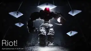 [SCPFA] Area - 57 OST - Riot !