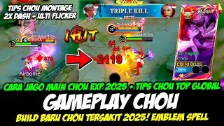 CARA JAGO MAIN CHOU 2025 + TIPS TERBARU CHOU EXP LANE❗BUILD CHOU TERSAKIT❗GAMEPLAY CHOU KOF