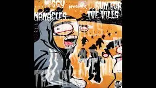 Miggy Manacles - Chopping Block (feat. Trellion)