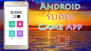 Android Slider Game App