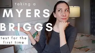 Taking a Myers Briggs Test For The First Time