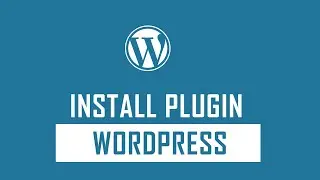 How to Install WordPress Plugins? | WordPress Tutorials
