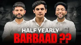 Half Yearly Barbaad ?? 😱| How to Score 95% from Now ?🔥