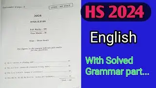 AHSEC HS Final Examination 2024|English question paper with Solved Grammar|Class 12 English paper
