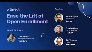 Webinar: Ease the Lift of Open Enrollment