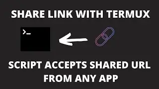 Share URL with Scripts via Termux-Url-Opener ⚡