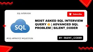 Most Asked SQL Interview Query 🔥 | Advanced SQL Problem | 