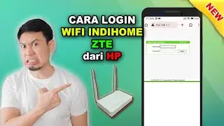 Cara Login Wifi ZTE Indihome dari HP