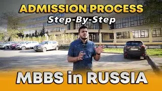 How to study MBBS in Russia | Admission Process Explained 2024 | New Guidelines