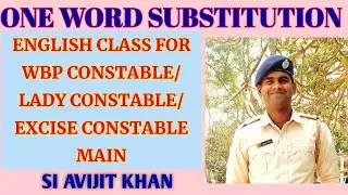 WBP Constable Main English | WBP Main Preparation | WBP Constable Class | One Word Substitution