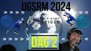 Lørdag 6. April  UGSRM 2024 Dag 2