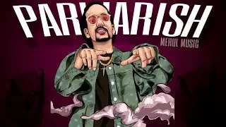 PARWARISH  -  MEHUL MUSIC || MUSIC  -  MYNK || OFFICIAL VIDEO || 2020