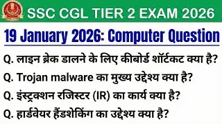 SSC CGL Mains Exam 19 January 2026 Computer Questions | CGL Mains 2026 computer Questions Today 