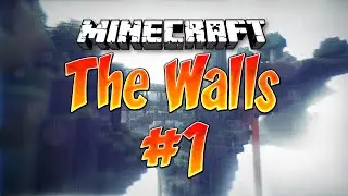 The Walls:Mini-Game #1 [MINECRAFT]