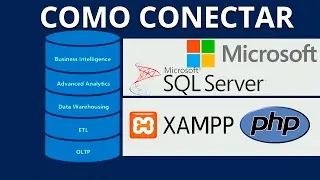 Configurar XAMPP, PHP y SQL SERVER 2016 [Fácilmente]