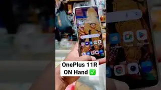 OnePlus 11R On Hand ✅ 