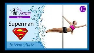 11 - Superman pole dance move - Pole dance lesson