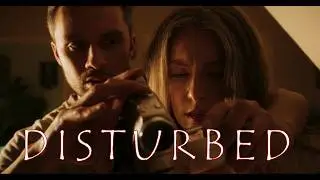 DISTURBED - Thriller short film