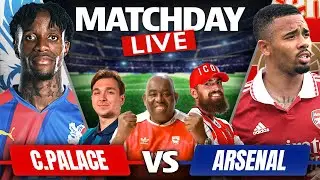 Crystal Palace vs Arsenal | Match Day Live