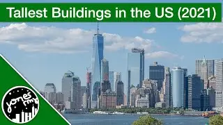Tallest Buildings in the United States (2021)