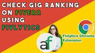 How To Check Gig Ranking on Fiverr using Fivlytics
