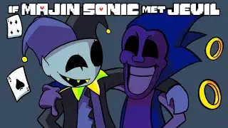 If MAJIN SONIC Met JEVIL (FnF Animation as DELTARUNE)