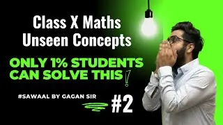 Class 10 Maths Important Concepts | Sawaal By Gagan Makkar Sir | Part 2