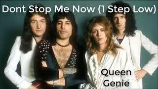 Queen - Dont Stop Me Now (1Step Low)