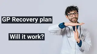 Will the GP Recovery plan work?