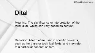 Dital Meaning