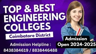 TOP & BEST AUTONOMOUS & LOW FEES ENGINEERING COLLEGES IN COIMBATORE DISTRICT. FULL DETAILS.