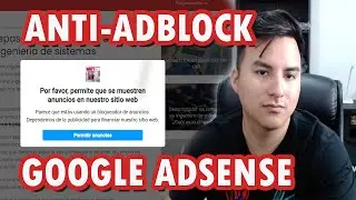 Activar anti AdBlock para tu web con Anuncios de Google Adsense | Sin Plugins