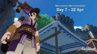 Genshin Impact - Marvelous Merchandise (Event, 1.4) - Day 7 (Final)