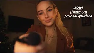 ASMR Asking you personal questions ~ Personal attention