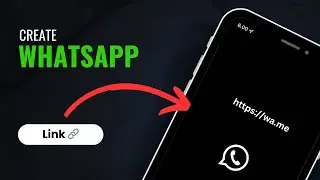 How to Create a WhatsApp Link: Easy Step-by-Step Guide