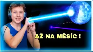 ZKOUŠÍM NEJSILNĚJŠÍ LASER NA SVĚTĚ !