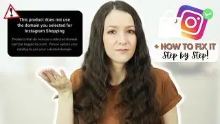 Instagram Shopping Error & Fix: This Product Does Not Use the Domain Selected