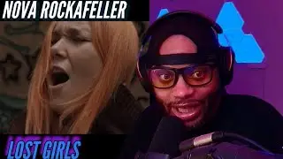 First Time Reaction to Nova Rockafeller- Lost Girls | She Sings and Raps | (Reaction)🔥🔥🔥