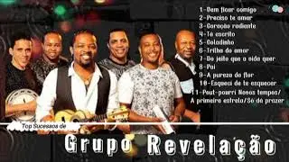 🔵🔊Top Sucessos do Grupo Revelação🔵