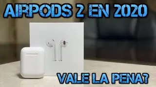 VALEN LA PENA LOS AIRPODS EN 2020? 🔥 AIRPODS 1 & 2 EN 2020!