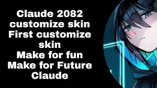 Claude 2082 Cuztomize skin script First Customize skin | MLBB