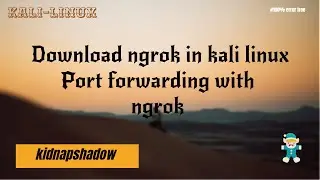 Download/Install Ngrok in Kali Linux | | Port Forwarding | | Installation Ngrok | Kali Linux 2023.1