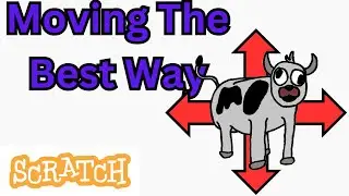 What’s Best Way To Code Movement? | Scratch Tutorial