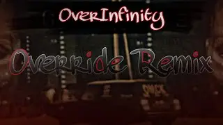 ItzScarNxvaGD - OVERINFINITY [Override Remix] | PHONK